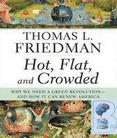 Hot, Flat, and Crowded written by Thomas L. Friedman performed by Oliver Wyman on CD (Abridged)